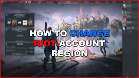 league of legends change region free|how to change region in valorant.